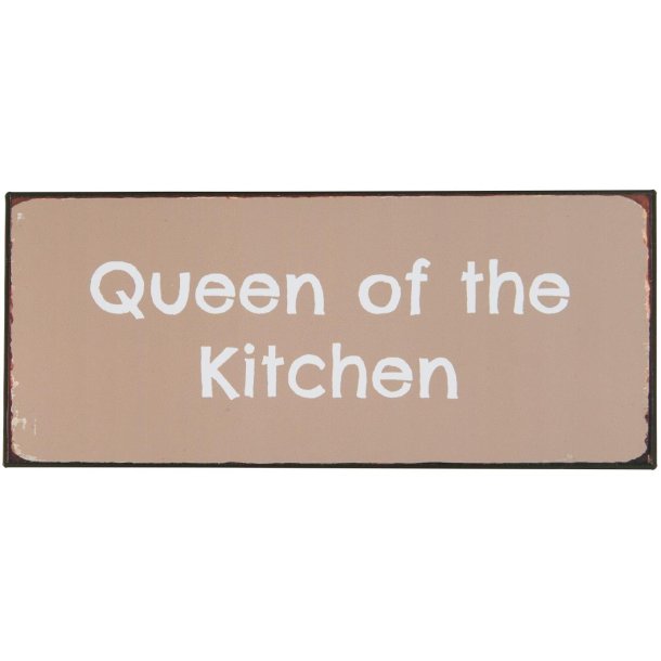 Ib Laursen Metalskilt Queen Of The Kitchen
