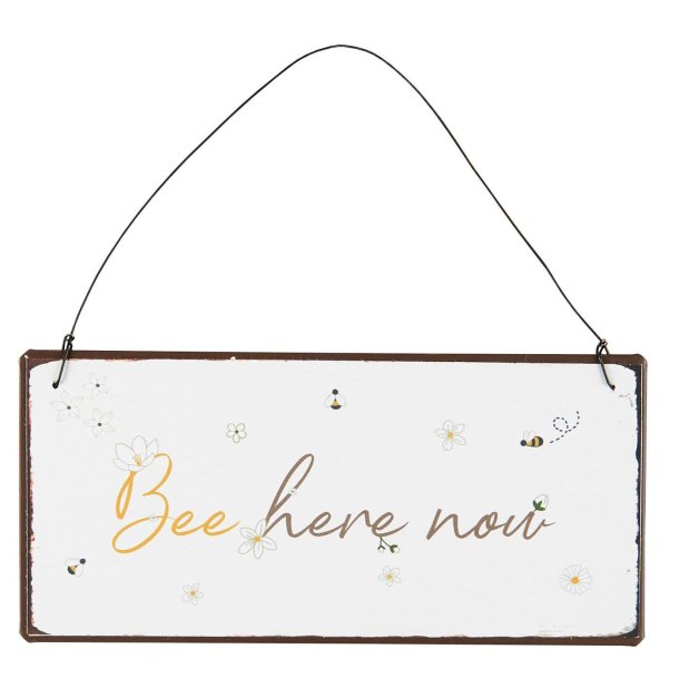 Ib Laursen Metalskilt Bee here now